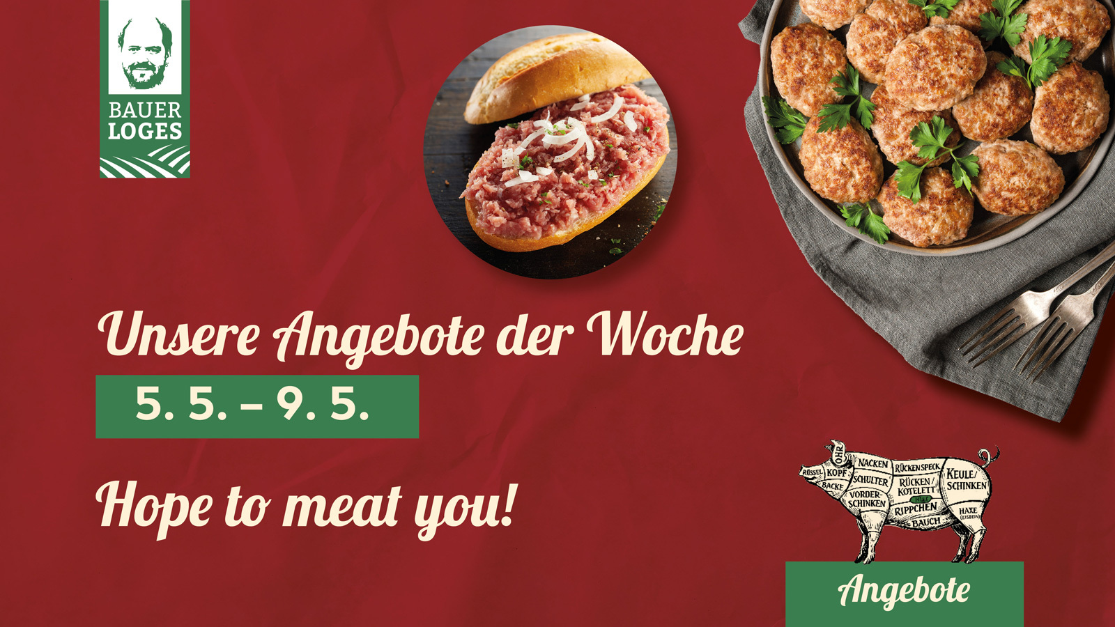 Wochenangebote bei Bauer Loges bringen frische Vielfalt für Küche und Brotzeit